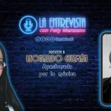 Leonardo Guzmán I Entrevista con Paty Manzano